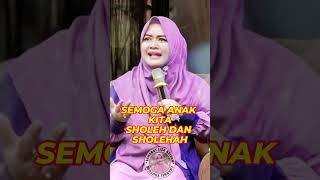 238 SEMOGA ANAK KITASHOLEH DAN SHOLEHAH  Ustadzah Liza Azizah ustadzahlizaazizah fyp baper 90s [upl. by Nirrac]