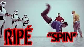 RIPÉ  SPIN Vidéoclip officiel [upl. by Cummins]