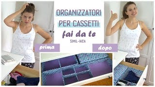 Organizzatori fai da te per armadi e cassettiSimil  IkeaCome tenere in ordine larmadio [upl. by Katerina]