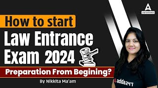 How to Start Law Entrance Exam 2024 Preparation From Beginning [upl. by Daryl]