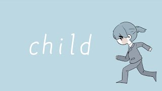 child  歌愛ユキ [upl. by Oiramed160]