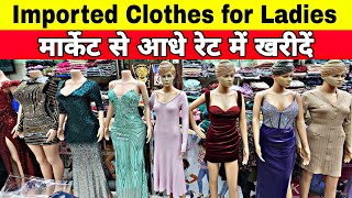 Imported ladies wear wholesale market in delhi  western wear market  Tank road partywear dresses [upl. by Jasun437]