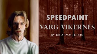 Varg Vikernes Speedpaint [upl. by Darom]