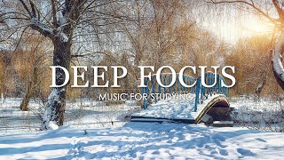 Deep Focus Music To Improve Concentration  12 Hours of Ambient Study Music to Concentrate 607 [upl. by Leonidas]