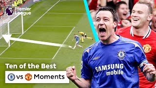 10 NOSTALGIC Man Utd vs Chelsea moments [upl. by Yraht]