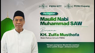 🔴 LIVE Peringatan Maulid Nabi Muhammad bersama Kiai Zulfa Mustofa [upl. by Fafa]