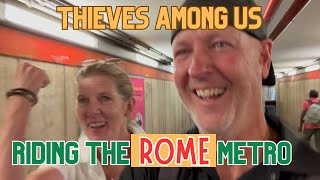 Pickpocketing Epidemic in Rome Italy Our Unfortunate Story [upl. by Greer]