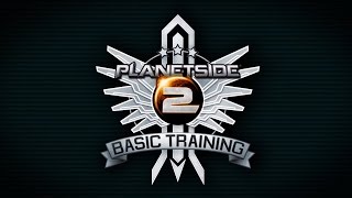 PlanetSide 2 Basic Training  How To Get Started Official Video [upl. by Lodovico]