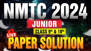 NMTC Junior 2024🏆 Live Solution amp Analysis  Motion Foundation nmtc nmtc2024 nmtcexam [upl. by Cloutman328]