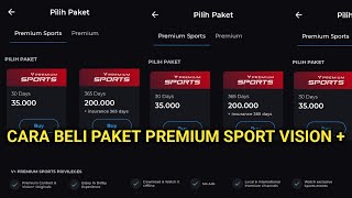 Cara Langganan Paket Premium Sport di Vision Plus [upl. by Roley]