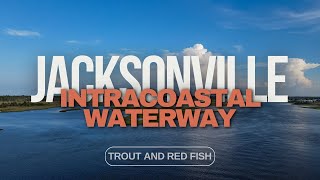 Fishing in Jacksonville FL  Intracoastal Waterway for Speckled Trout and Red Fish [upl. by Laamaj120]