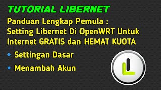 Cara Setting Libernet Untuk Pemula [upl. by Hovey]