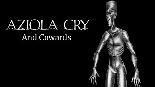 AZIOLA CRY  And Cowards Official Video [upl. by Vally]