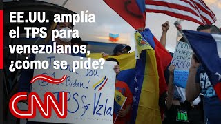 EEUU amplía el TPS para los venezolanos Un abogado de inmigración explica cómo solicitarlo [upl. by Kaya571]