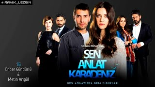 Sen Anlat Karadeniz  Gitme Kal  Dizi Müziği [upl. by Annadal456]