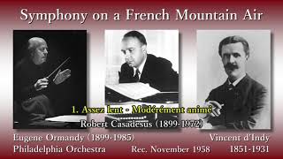 dIndy Symphony on a French Mountain Air R Casadesus amp Ormandy 1958 ダンディ フランスの山人の歌による交響曲 [upl. by Capwell]