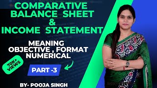 Comparative Balance Sheet and Income Statement  Financial Statement Analysis Class 12 BBA  BCom [upl. by Attelahs595]