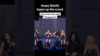 LOVE THE ACCENT aespa Giselle hyping the crowd in Singapore Karina Winter Ningning aespa [upl. by Ronile]