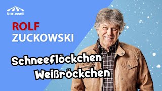 ♪♪ Schneeflöckchen Weißröckchen  Rolf Zuckowski mit Songtext  Kinder Weihnachtslieder  Karussell [upl. by Ormand191]