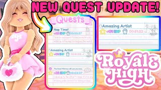 NEW Quest Update Is Out Now In Royale High How To Complete The Amazing Artist Quest [upl. by Files]