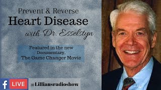 Caldwell Esselstyn MD How to Achieve a Game Changing Healthy Lifestyle [upl. by Noonberg]