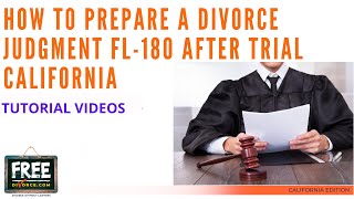 HOW TO PREPARE A DIVORCE JUDGMENT FL180 AFTER TRIAL CALIFORNIA  VIDEO 61 2021 [upl. by Anavoj418]