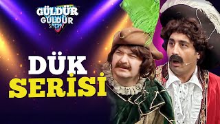 Dük Serisi  Güldür Güldür Show [upl. by Whiteley713]