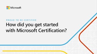 How to get started with Microsoft Certification  ProudToBeCertified [upl. by Adahs]