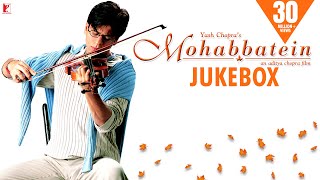 Mohabbatein  Audio Jukebox  Full Songs  JatinLalit Anand Bakshi  Shah Rukh Khan Aishwarya Rai [upl. by Enyt]