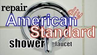 Repair AMERICAN STANDARD Shower Faucet [upl. by Aralomo164]