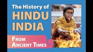 The History of Hindu India From Ancient Times [upl. by Neumann]