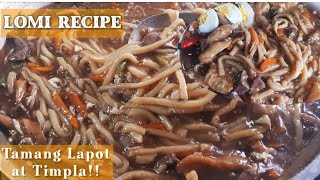 Di mo na kailangan dumayo para lang makakain nitoHinahanap hanap kapag tag ulan Lomi Recipe [upl. by Swetiana46]