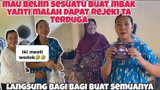 MAU BELIIN SESUATU BUAT MBAK YANTI MALAH DAPAT REJEKIampLANGSUNG BAGI” BUAT SEMUA [upl. by Aiciled]