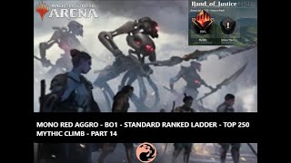 🔥78 WIN RATE 72🔥MONO RED AGGRO🔥BO1  STANDARD RANKED TOP 250 MYTHIC CLIMB  PART 14  MTG ARENA [upl. by Lathrope]