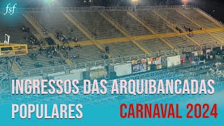 A venda dos ingressos das arquibancadas populares Setores 12 e 13  carnaval 2024 [upl. by Izmar]