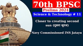 70th BPSC I Prelim 2024 I Science and Technology I Part  11 I Anil Kumar Tiwari [upl. by Aalst]