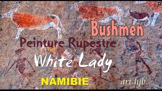 Namibie Bushmen Peintures rupestres WhiteLady artlyb25 [upl. by Retnyw516]