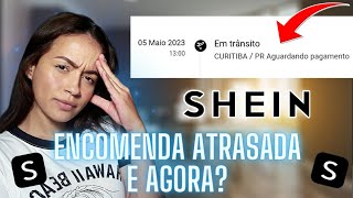 Encomenda Shein Não Chega E Agora [upl. by Torey]