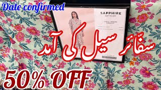 Sapphire Mid Summer Sale Date Confirmed 50 OFF Sale 2024  Sapphire Lawn Collection 2024 [upl. by Sayed]