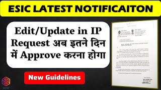 What is approval time for ESIC Request time  ESIC edit request approval days [upl. by Yeldnarb]