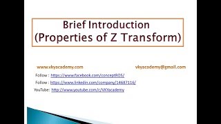 Lecture9  Z Transform Properties a brief introduction [upl. by Carlisle885]