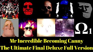 Mr Incredible Becoming Canny The Ultimate Final Deluxe Full Version [upl. by Wilen]