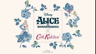 Alice In Wonderland x Cath Kidston [upl. by Adanama]