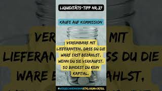 Liquidität verbessern  Kaufe auf Kommission [upl. by Sonja122]