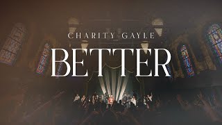 Charity Gayle  Better Live [upl. by Niggem274]