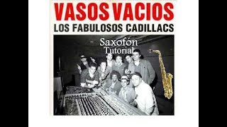 Vasos Vacios  Los Fabulosos Cadillacs  Tutorial Saxofón Alto [upl. by Pammy]