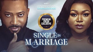 Single In Marriage  FREDRICK LEONARD RUTH KADIRI   2023 Nigerian Nollywood Movies [upl. by Notnyw587]