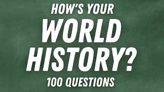 100 History Questions You Must Know  Quiz [upl. by Akoek]