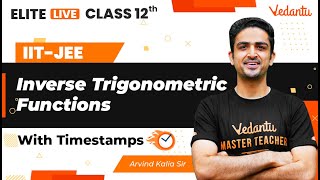 Inverse Trigonometric Functions Class 12  One Shot  Marathon  JEE Main  JEE Advanced  VJEE [upl. by Hsirap]