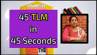 45 TLM In 45 Seconds  TLM For Primary School  Teaching And Learning Materials [upl. by Nywra]